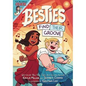 Besties: Find Their Groove -- Kayla Miller
